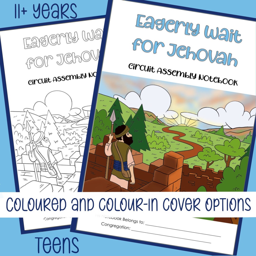 JW Teens 'eagerly Wait for Jehovah' Circuit Assembly Activity Notebooks ...