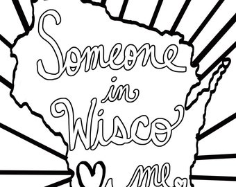 Someone in Wisco coloring page digital download