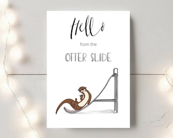 Hello from the Otter Slide Greeting Card • Original Funny Design • ideal card for friends or colleagues