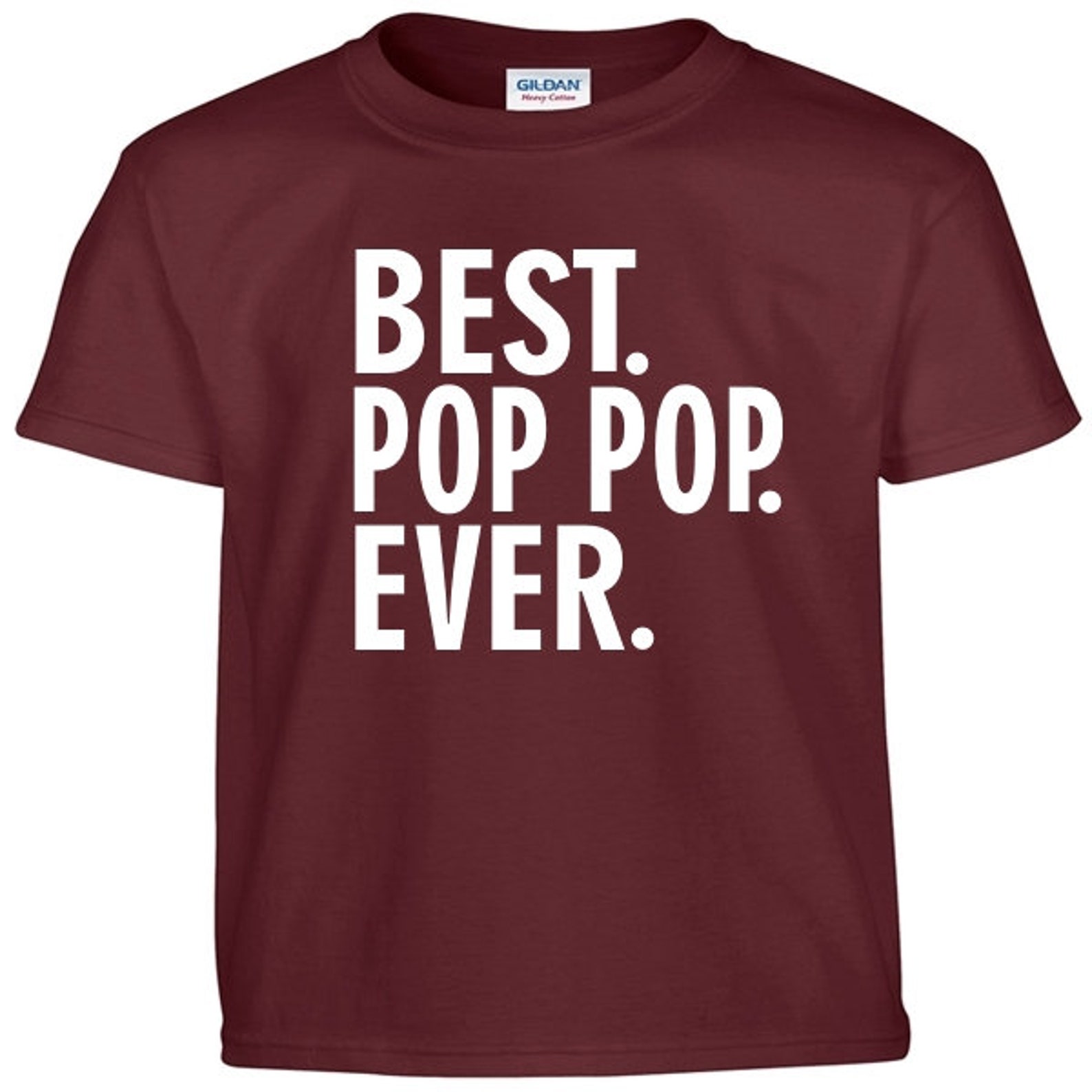 Best POP POP Ever Funny Fathers Day Gift T Shirt Birthday Etsy