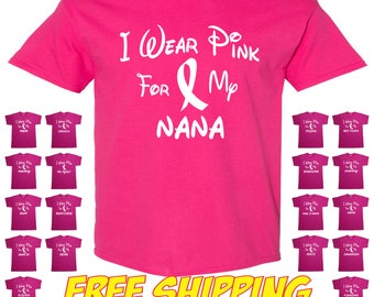 I Wear Pink For My Nana Breast Cancer Awareness T Shirt Tee