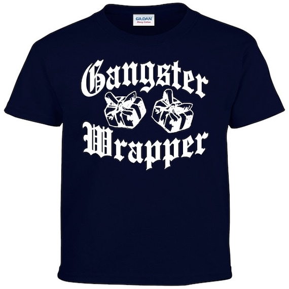 Gangster Wrapper T-Shirt Gangster Wrapper T-Shirt