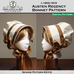 Austen Regency Era Bonnet, Patrón de costura PDF DIGITAL / Patrón histórico de capó de corona suave del siglo XIX, c. 1800-1810