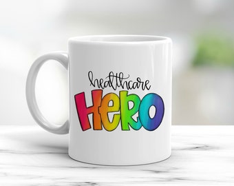Healthcare hero mug
