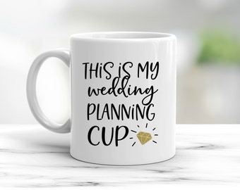 My wedding planning mug