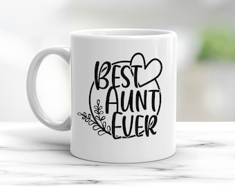 Best Aunt ever mug