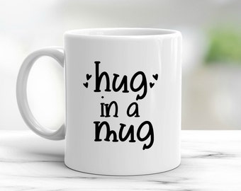 Hug in a mug