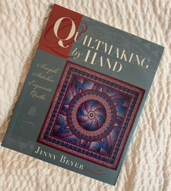 Quiltmaking by Hand by Jinny Beyer Simple Stitches Exquisite Etsy
