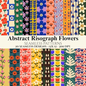 Op de afbeelding: Een collectie van 20 naadloze digitale patronen met abstracte risograph bloemen in diverse kleuren waaronder rood, blauw, geel, roze en groen. De tekst luidt Abstract Risograph Flowers, SEAMLESS PATTERNS, 20 SEAMLESS DESIGNS - 12X 12 - 300 DPI.