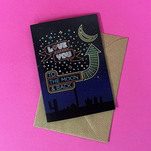 Love You to the Moon and Back neon sign card