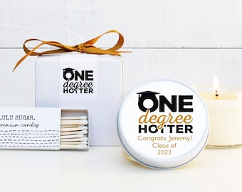 One Degree Hotter Graduation Favors | Graduation Candles | Personalized Favor Candles| Personalized Graduation Favors | Class of 2023 Favors