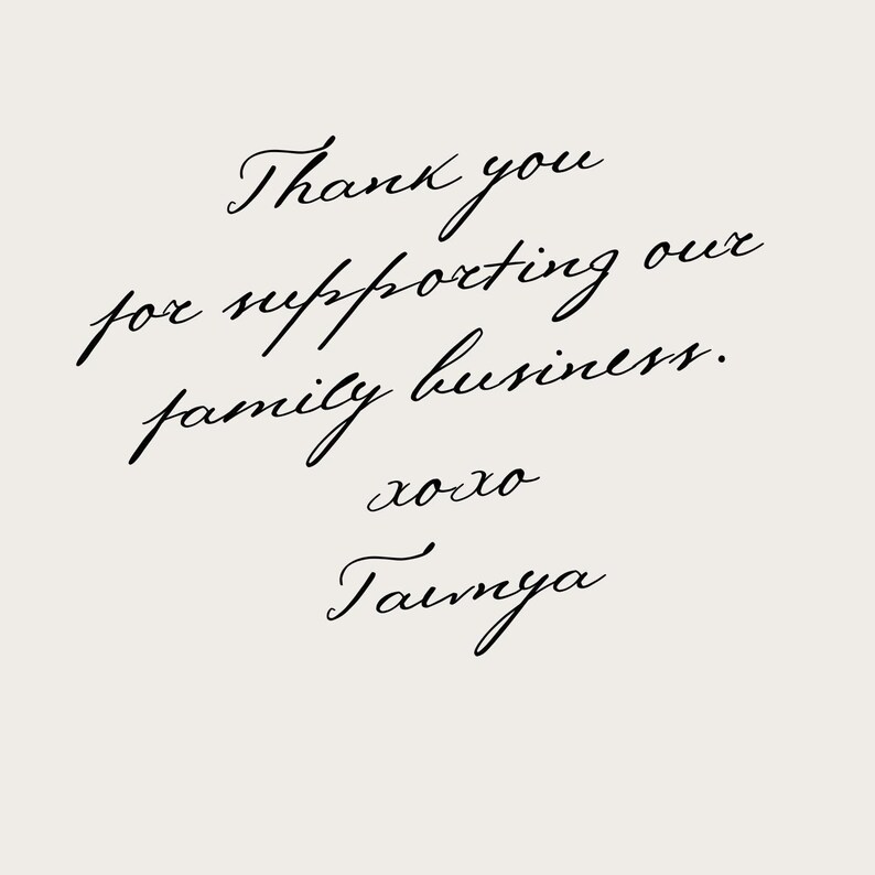 a handwritten message expressing gratitude for supporting a family business, which is named "Tanya". The message is written in a cursive font and is placed against a light background.