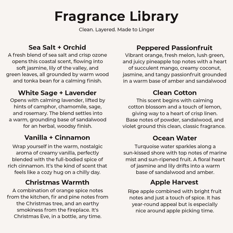 The image is a collection of scents from the Fragrance Library, each with a unique aroma and description. The scents include Sea Salt + Orchid, Peppered Passionfruit, White Sage + Lavender, Clean Cotton, Vanilla + Cinnamon, and Ocean Water.