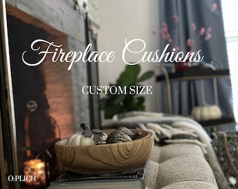 Custom Size Cushion for Fireplace Heath - Custom Bench Cushion - Fireplace Cover - Comfy Seat -Free Shipping