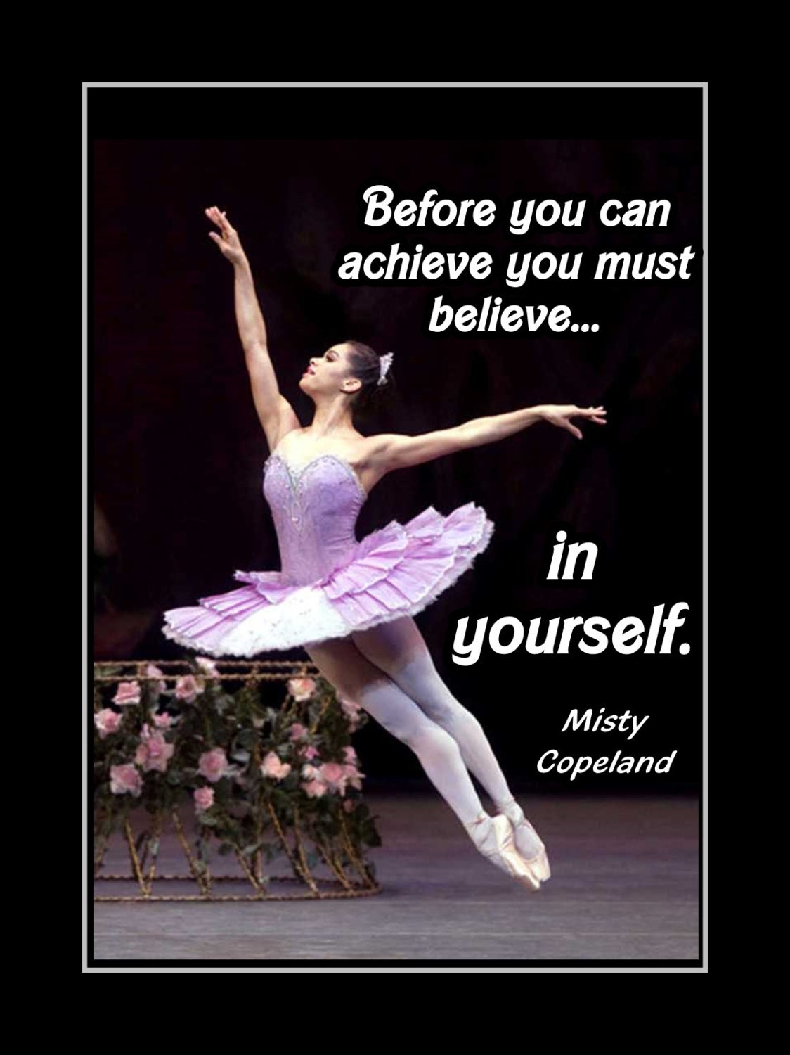 Misty Copeland Inspirational Dance Quote Wall Art Poster Etsy