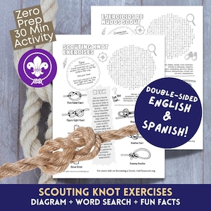 May include: A double-sided activity sheet for scouting featuring knot exercises, diagrams, word search, and fun facts. The sheet includes instructions for various knots, such as the Overhand Knot and Figure Eight Knot. The text reads "Zero Prep 30 Min Activity".