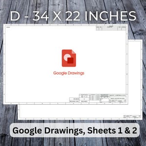 Format Google Drawings Dessin technique, dessin, schéma, modèle de plan ou de cartouche, feuilles 1 et 2, ASME Y14, ANSI D-Size