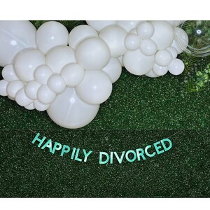 Happily Divorced Banner, Break up Banners, Divorce Party banner, Break up party decor, Divorce Party decor, Break ups, Divorces