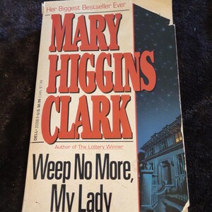 Weep No More, My Lady by Mary Higgins Clark