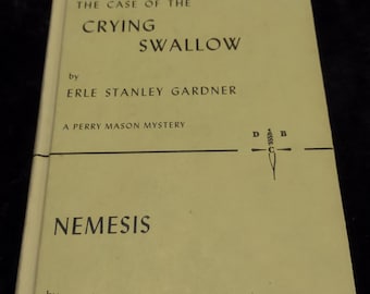 The Case of the Crying Swallow by Erle Stanley Gardner & Nemesis by Agatha Christie