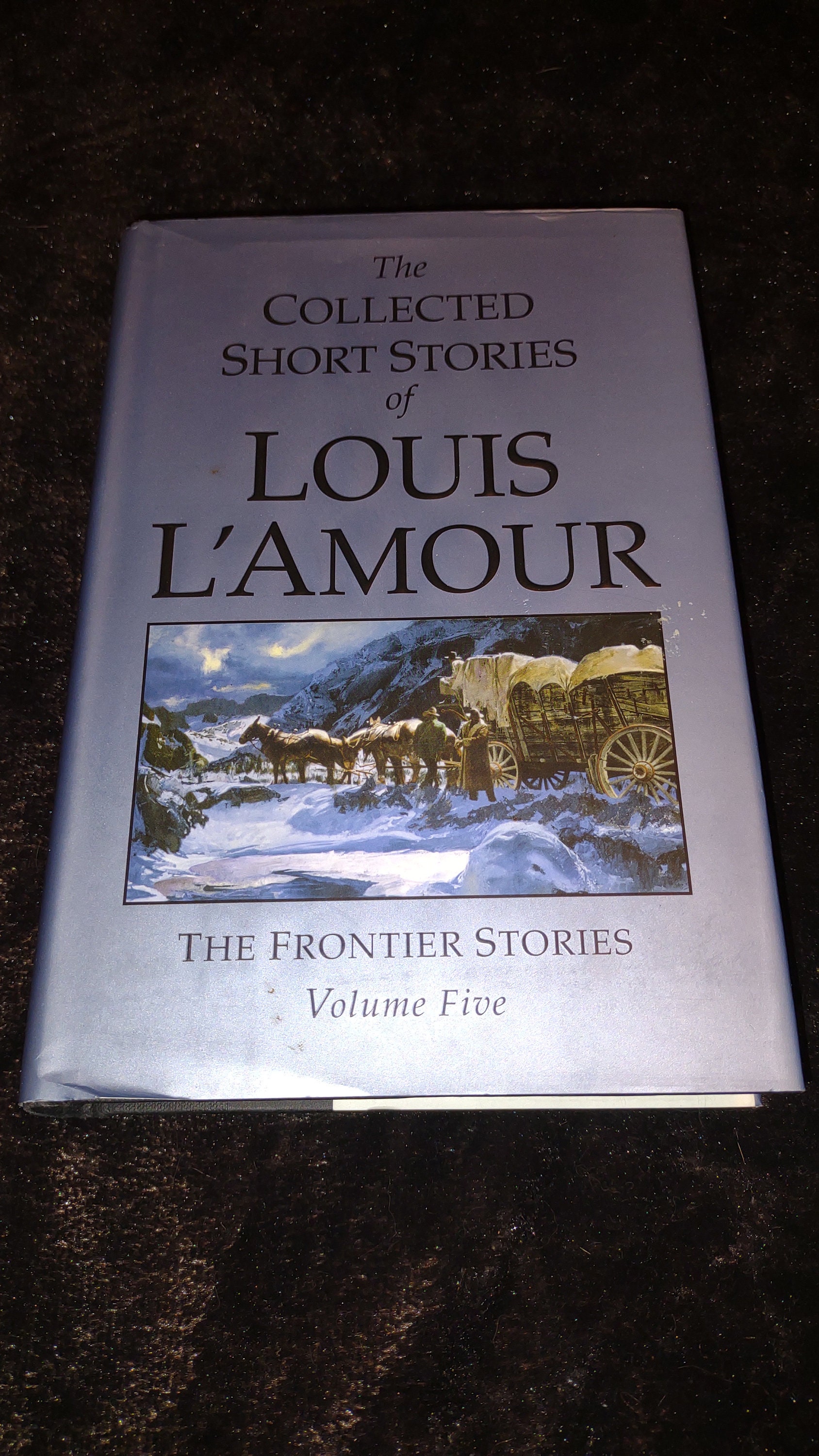 The Collected Short Stories of Louis L'Amour: Unabridged Selections From  The Frontier Stories, Volume 5 (Large Print / Paperback)