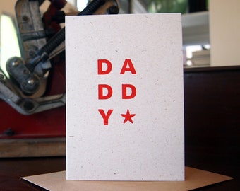 Daddy Star letterpress card - birthday, father's day, just because, hello or notecard, add a message
