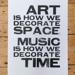 Art Space Music Time, a hand printed letterpress poster