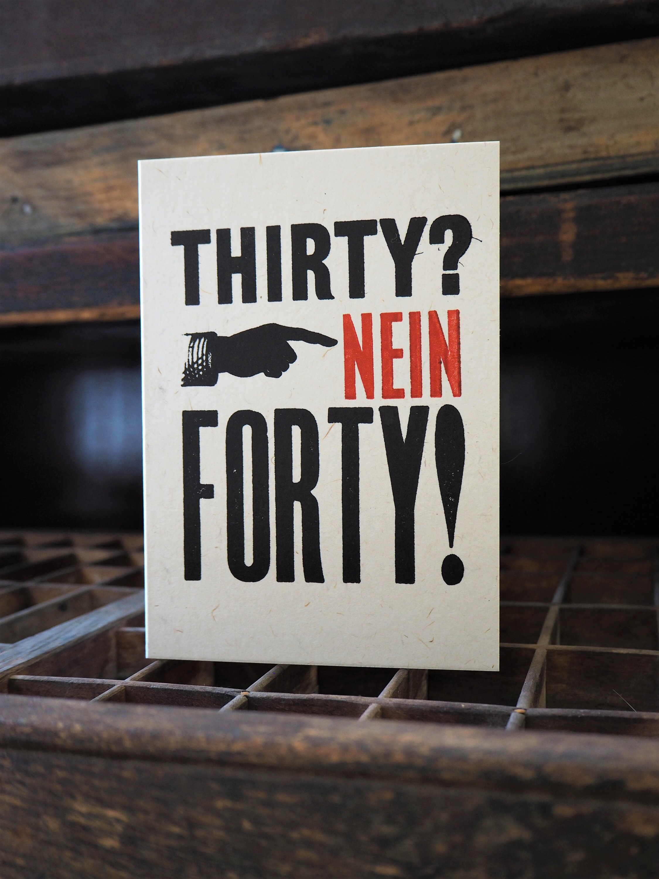 40 forty fortieth letterpress birthday card, add a message