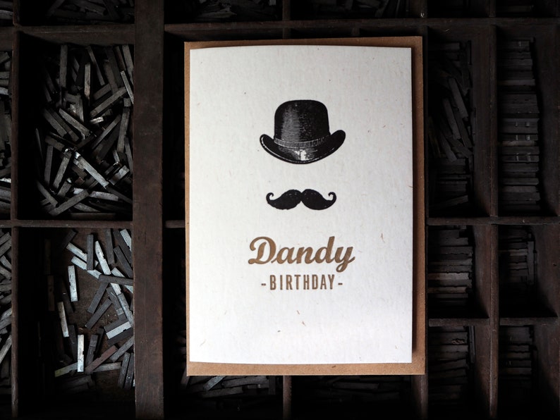 Dandy Birthday letterpress greetings card for him, dad, son, boyfriend or father, add a message image 1