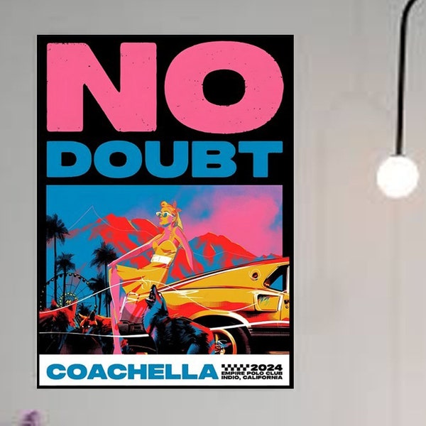 No Doubt Coachella 2024 Indio, CA Empire Polo Club April 19 2024 Poster