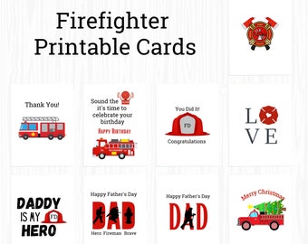 9 Firefighter PRINTABLE Cards, Christmas Card, Anniversary Card, Thank you Card, Graduation Card Set, Fireman card set, INSTANT DOWNLOAD