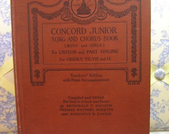 Concord Junior Song and Chorus Book (Boys and Girls) for Unison and Part Singing. w/ Piano Accompaniment. Teacher's Edition. 1928. VGC 30USD