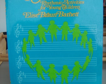 MONTESSORI & Music: Rhythmic Activities for Young Children by Elise Braun Barnett.  Schocken Books, NY 1973.   as new. 60USD free shipping.