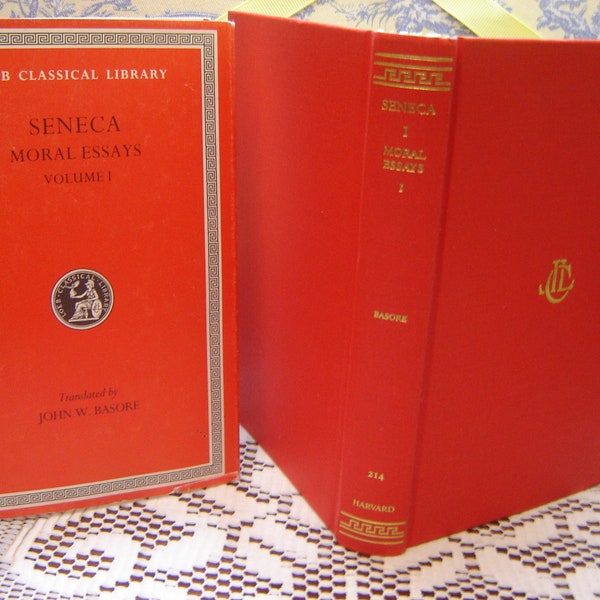 SENECA: Moral Essays, Volume I.  with an English translation by John N. Basore. (Loeb Classical Library No. 214). Harvard Univ. Press. 1994