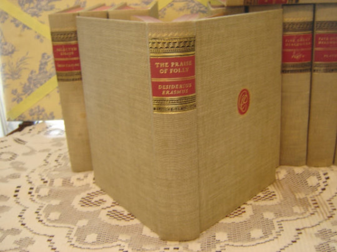 DESIDERIUS ERASMUS: the Praise of Folly by Desiderus Erasmus of