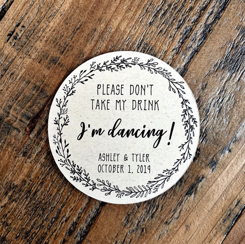 Please Don’t Take My Drink Beverage Coaster