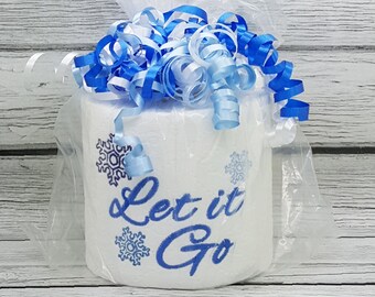 Let It Go 2 Embroidered Toilet Paper