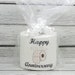 Happy 1st Paper Anniversary 3 Embroidered Toilet Paper 