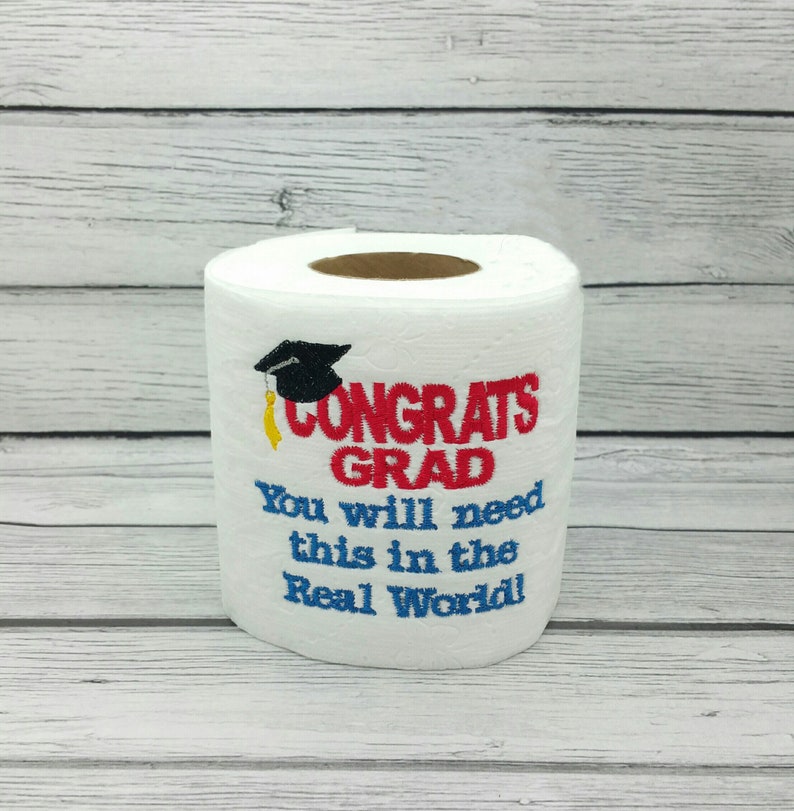 Congrats Grad You Will Need This In The Real World Graduation Embroidered Toilet Paper image 1