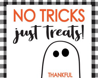 CUSTOM "No Tricks, Just Treats" Halloween printables