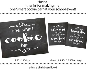 Chalkboard One Smart Cookie bar--Teacher, PTA, graduation,  church event