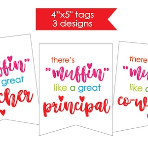 There&#39;s &quot;Muffin&quot; like a great Teacher, Principal or Coworker! thank you note, gift tag