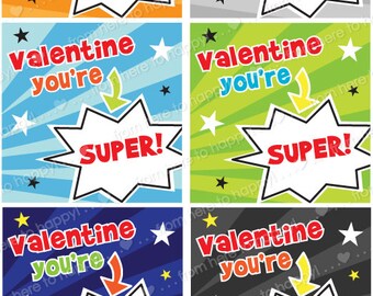 PIY (print it yourself) digital file-Valentine "Valentine, You're super"