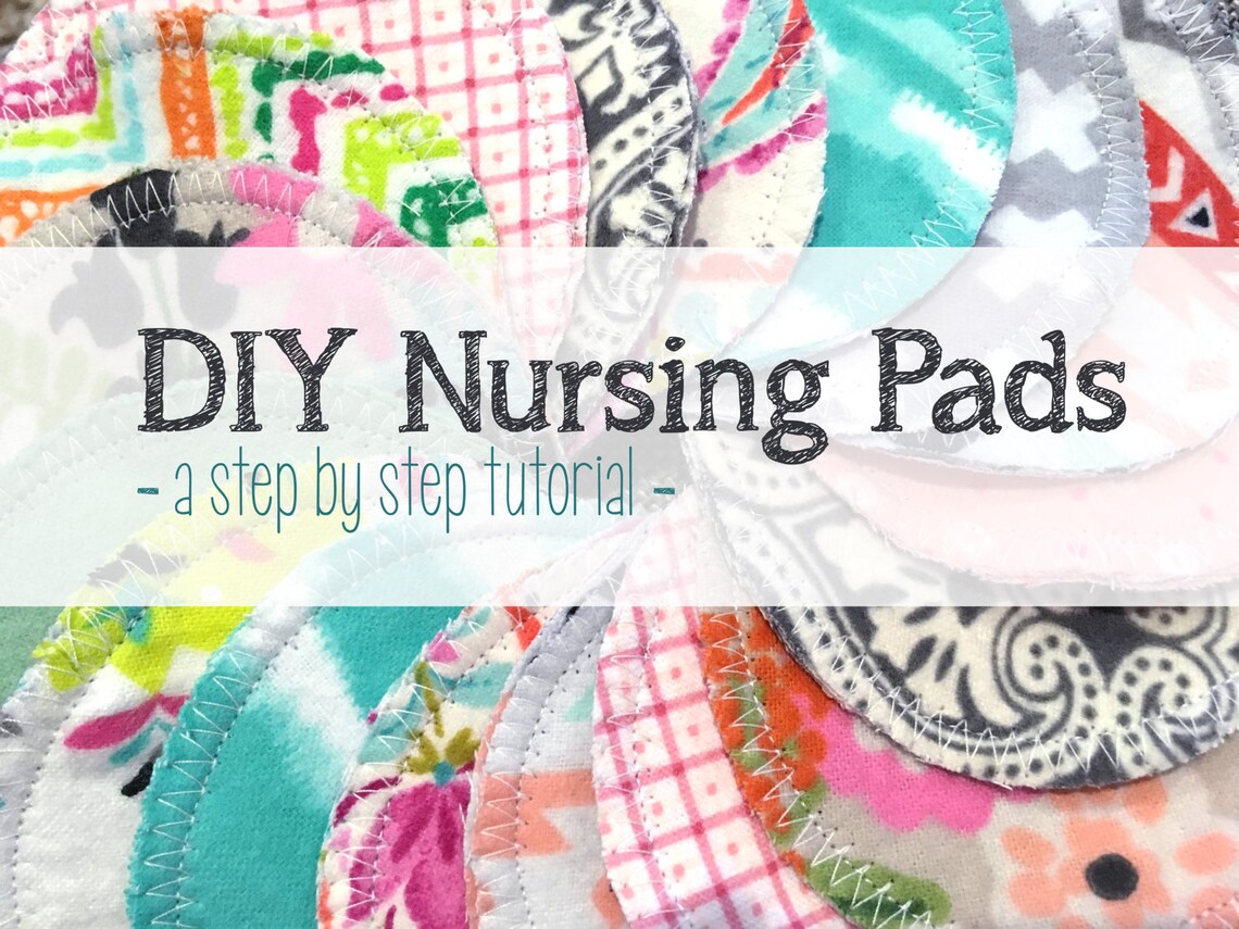 Nursing Pads DIY PDF Sewing Tutorial and Pattern Etsy