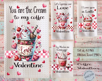 Valentine Coffee Tea Towel Sublimation Designs (4 PNGS)
