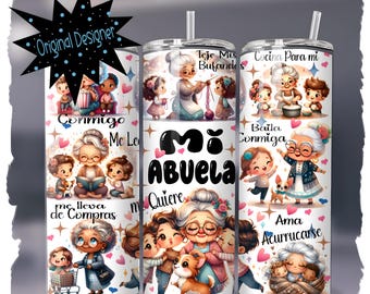 Mi Abuela Tumbler Wrap: Spanish Grandma, Christmas , moms day (Digital Download)