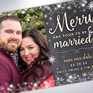 Christmas Save The Date | Merry and soon to be Married | Holiday Engagement | Postcards or Announcements w/ Pearlescent Envelopes | Sparkle