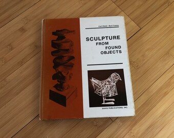 Sculpture from Found Object Illustrated Book 1974