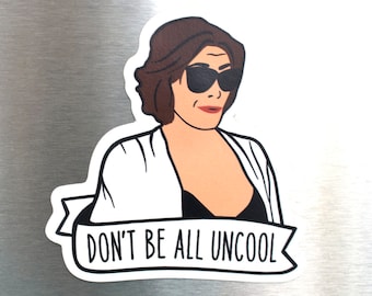 Real Housewives of New York's Luann "Don't Be All Uncool" Magnet