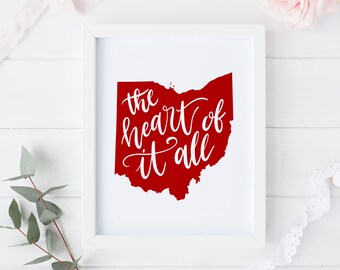 Ohio "The Heart of It All" Art Print